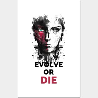 Evolve Or Die Human Robot Evolution Life Posters and Art